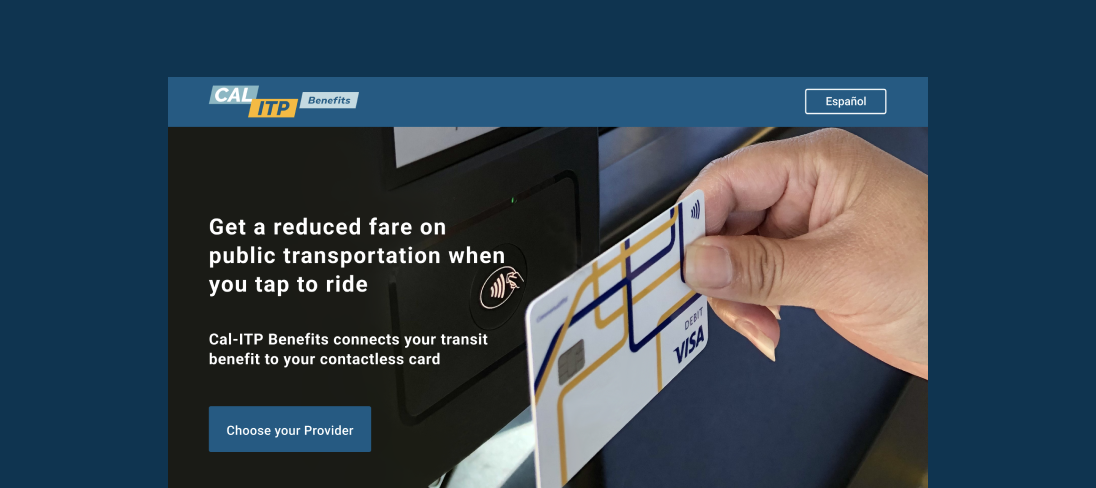 An image showing the home screen of a website called Cal-ITP Benefits, where a hand is holding a credit card using a contactless payment reader.